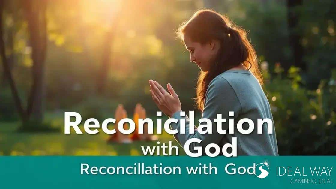 Reconciliação com Deus - vitória da luz sobre as trevas