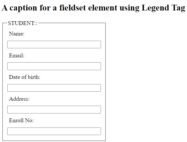 HTML form structure showing fieldset and legend elements