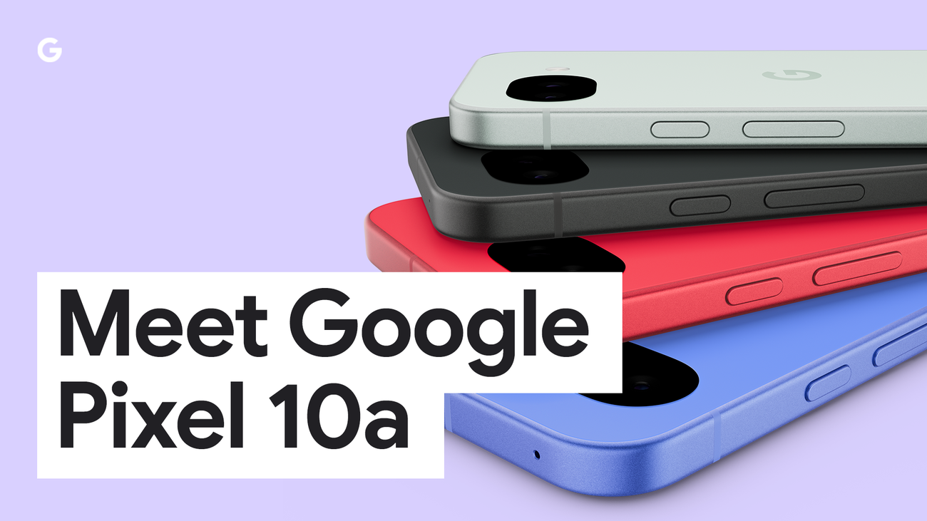 Google Pixel 10a da el salto inesperado