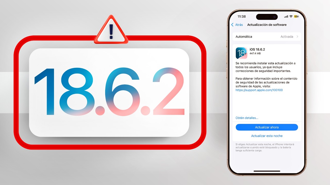 Actualización de seguridad iOS 18.6.2 con advertencia
